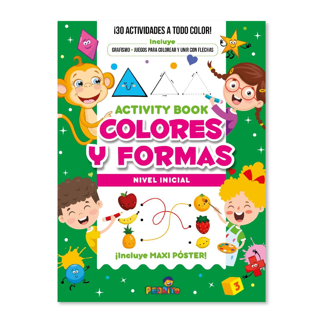 LIBRO PEDRITO ACTIVIDADES COLORES Y FORMAS X 32 PGS.